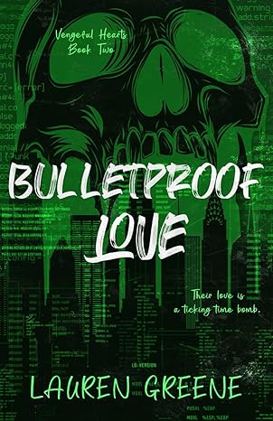 Bulletproof Love