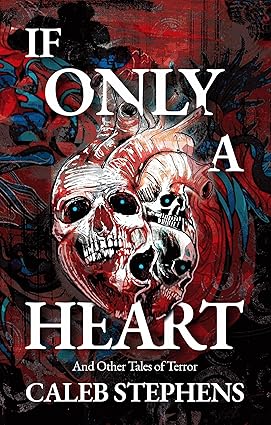 If Only a Heart