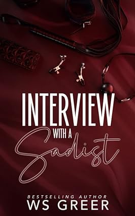 Interview with a Sadist