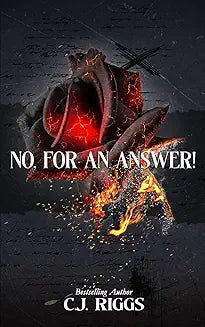 No, For an Answer