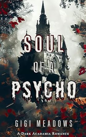 Soul of a Psycho