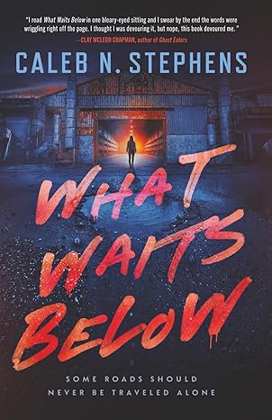 What Waits Below
