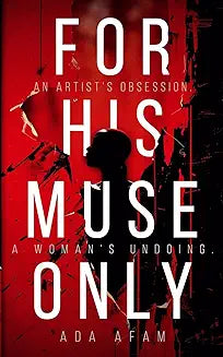 For His Muse Only