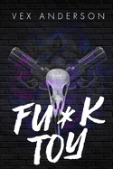 Fu*k Toy