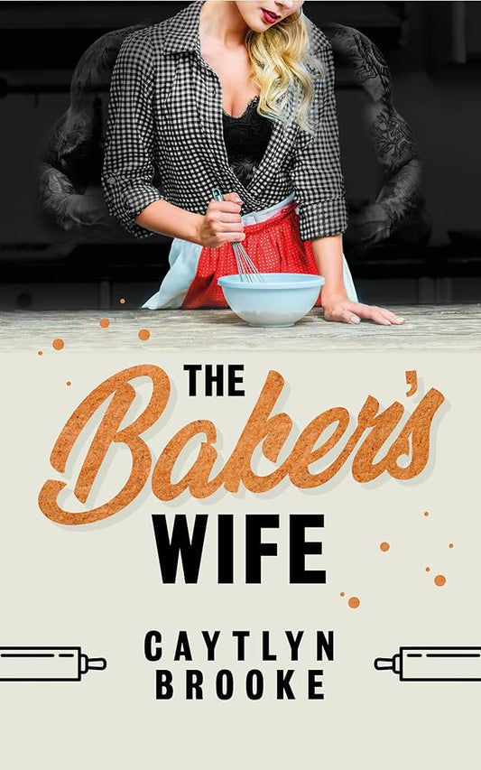 The Bakers Wife