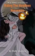 Riding the Headless Horseman