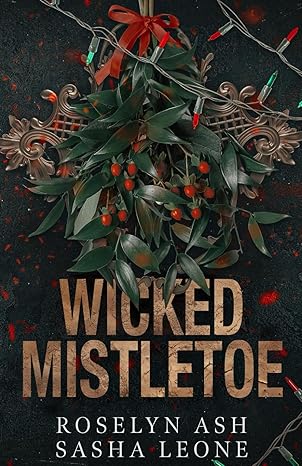 Wicked Mistletoe